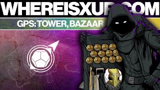 NEW XUR GPS How to find Xur at the Tower in the Bazaar [upl. by Elaynad558]