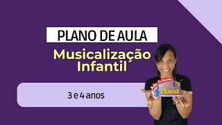 Plano de aula para musicalização infantil  Plano completo para aulas de música para crianças [upl. by Alena]