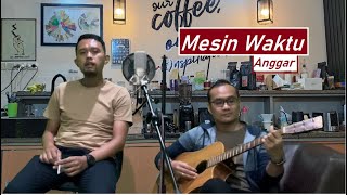 Mesin Waktu  Budi Doremi  Cover by AnggaR [upl. by Mercado163]