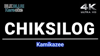 Chiksilog  Kamikazee karaoke version [upl. by Calloway]