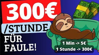 SCHNELL GELD VERDIENEN 5€ PRO MINUTE 🤑Online Geld verdienen als faule Person [upl. by Waterer250]