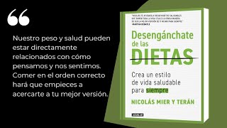 Desengánchate de las dietas Nicolás Mier y Terán [upl. by Riebling166]