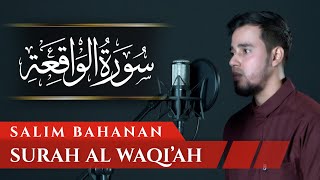 SALIM BAHANAN  SURAT AL WAQIAH [upl. by Notsirt]