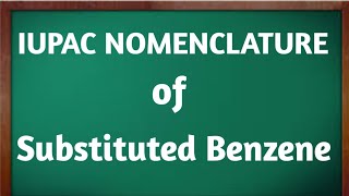 IUPAC NAMING of substituted Benzene [upl. by Eanod]