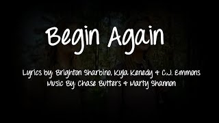 Begin Again by Brighton Sharbino amp Kyla Kenedy [upl. by Whiting]