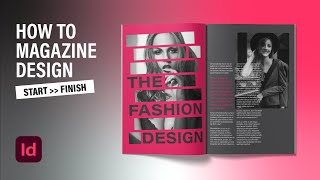 How to Page Layout Design in Adobe InDesign CC 2022  Magazine Design Tutorials [upl. by Prakash146]