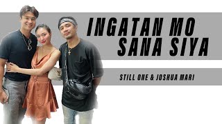 Ingatan Mo Sana Siya  Still One  Joshua Mari Team Josa Sad Story Song [upl. by Aniraad]