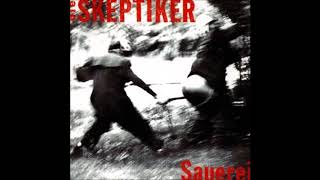 Die Skeptiker  Sauerei Full Album [upl. by Namurt88]