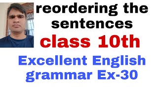 reordering sentence class 10 up board English grammar  Excellent Ex 30 [upl. by Kcirdnekel]