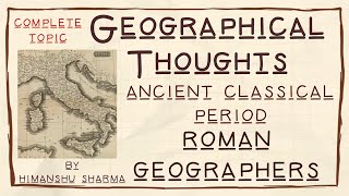 Roman Geographers Contribution In Geography  Geographical Thought  UPSC  NETJRF  PGT  In Hindi [upl. by Nhepets]