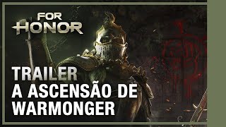 For Honor  Tyranny A ascensão de Warmonger I Trailer [upl. by Duntson]