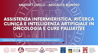 Master I livello  Assistenza infermieristica ricerca clinica e IA in oncologia e cure palliative [upl. by Esiralc394]