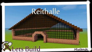 Minecraft  Reithalle  Lets Build [upl. by Brabazon]