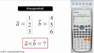 Kreuzprodukt berechnen mit Taschenrechner [upl. by Honor]