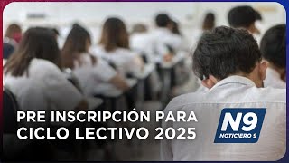 PRE INSCRIPCIÓN PARA CICLO LECTIVO 2025  NOTICIERO 9 [upl. by Asteria997]