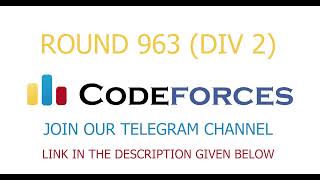 Codeforces Round 963 Div2  Free Live solution  User Friendly  C [upl. by Dor]