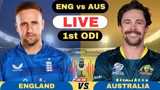 Live England vs Australia 1st ODI Match  ENG vs AUS Live ODI Live Score and Commentary 2024 [upl. by Azyl]