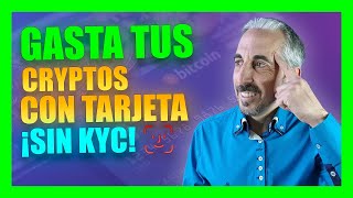 Cómo PAGAR con tus CRIPTOMONEDAS con Tarjeta VISA SIN KYC SIN DEJAR RASTRO 💳​✅​ [upl. by Mindy993]