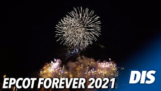 EPCOT Forever Fireworks Spectacular at Walt Disney World 2021 [upl. by Etom]