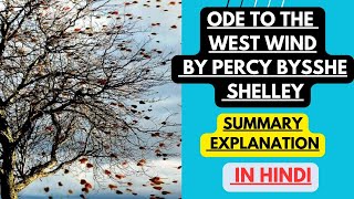 Ode to The West Wind by Percey Bysshe Shelley Hindi Explanation with Full Analysis। RPSC 1st Grade [upl. by Nylear]