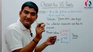 Character VS Traits  Principles of inheritance and variation  NEET  12th Biology  NCERT hindi [upl. by Elletnahc]