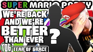 TearofGrace WERE BACK amp WERE BETTER THAN EVER  Super Mario Party [upl. by Anialem849]