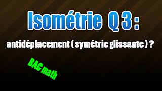 03isométrie  antidéplacement et points invariants fixes [upl. by Nilreb672]