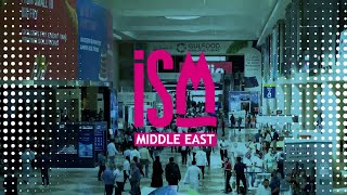 ISM Middle East 2023 [upl. by Batruk]