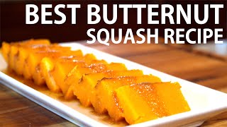 The Best Butternut Squash Recipe [upl. by Assirahc]