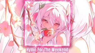 Hymn For The Weekend Super Slowed Remix [upl. by Bilat389]