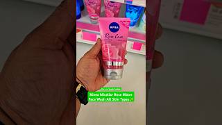 Nivea Micellar Rose Water Face Wash All Skin Types Review  shorts nivea facewash skincare [upl. by Ashti197]