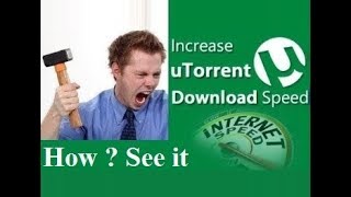 How to increase utorrent download speed [upl. by Nanine688]