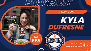 Foxy Box Kyla Dufresne on Building a Bold Beauty Franchise  S2E85 [upl. by Annayat104]