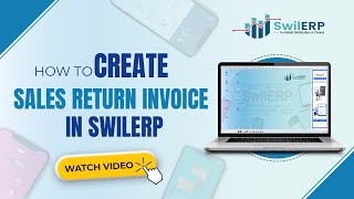 How to Create Sales Return Invoice in SwilERP  getswilerp sales invoice inventorysoftware [upl. by Monia]