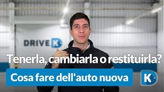 Auto nuova tenerla cambiarla o restituirla [upl. by Alvan]