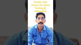 Fresher Job Opening for Game Tester Intern at Hyderabad [upl. by Josias634]