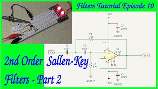 Filters Tutorial Episode 10 2nd Order SallenKey Filters  Part 2 [upl. by Udall]