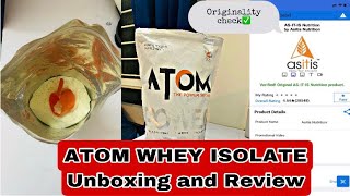 ASITIS ATOM WHEY PROTEIN ISOLATE Unboxing and Review  Authenticity Check  30g Protein per serving [upl. by Etna]