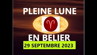 Astrologie Pleine lune du vendredi 29 septembre 2023 [upl. by Nirb]