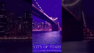 City of Stars  quotLa La Landquot Soundtrack [upl. by Eenad]