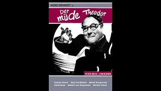 Heinz Erhardt  Der müde Theodor DE  1957 [upl. by Dagny587]