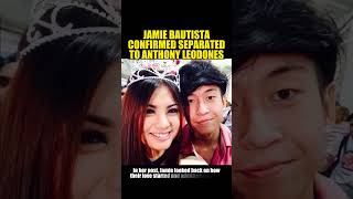 JAMIE BAUTISTA CONFIRMED SEPARATED TO ANTHONY LEODONES jamiebautista anthonyleodones separate [upl. by Hardunn]