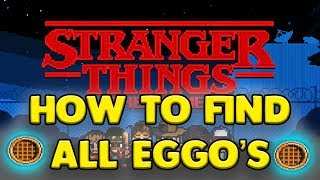 HOW TO FIND ALL EGGOS  STRANGER THINGS GAME 👽👽👽 [upl. by Iphagenia167]