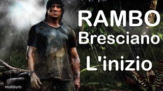 Rambo Bresciano Loriginale [upl. by Morentz864]