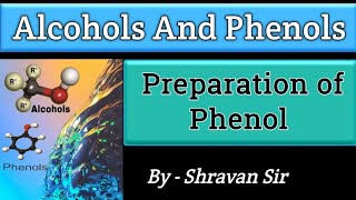 Preparation Of Phenol  By Cumene  Dows Process  Physical Properties Class 12 [upl. by Colas678]