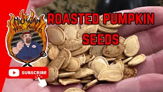 Roasted Pumpkin Seeds  Michigan BBQ Addicts [upl. by Keram625]