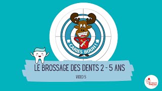 Caries Bouh  5  Le brossage des dents 2  5 ans [upl. by Etnahc]