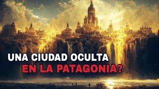 Escucharon Hablar  Ciudad de los Césares un lugar MISTERIOSO [upl. by Enreval]