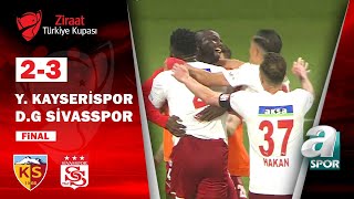 Kayserispor 2  3 Sivasspor MAÇ ÖZETİ Ziraat Türkiye Kupası Final Maçı  26052022 [upl. by Dorsey56]