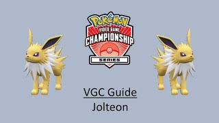 Jolteon  Early VGC Guide by 3x Regional Champion [upl. by Salohcin]